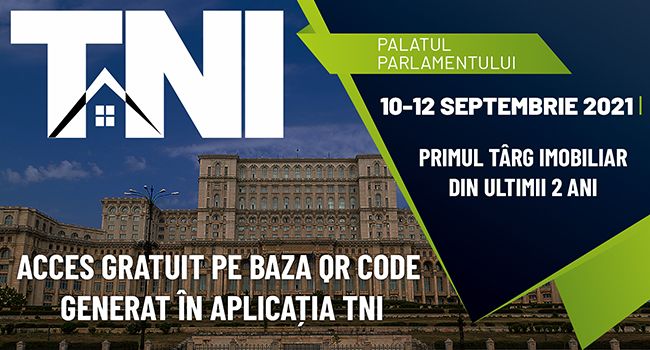 Începe primul târg imobiliar din ultimii 2 ani! Târgul Național Imobiliar TNI, 10-12 septembrie 2021, Palatul Parlamentului, Sala Unirii