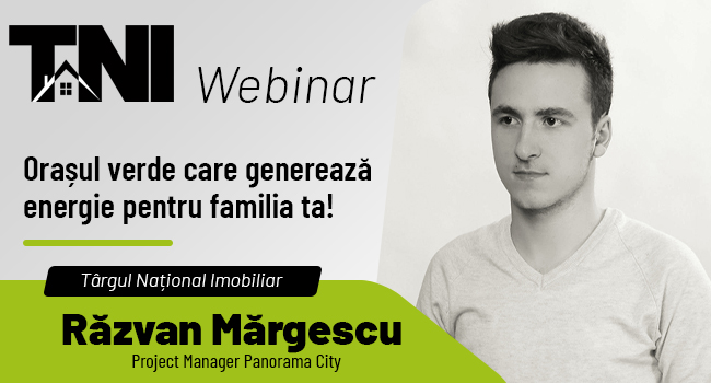 Webinar TNI: Orașul verde care generează energie pentru familia ta!